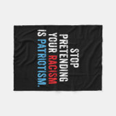 Doen alsof je racisme is patriottisme Anti Trump Fleece Deken (Voorkant (Horizontaal))