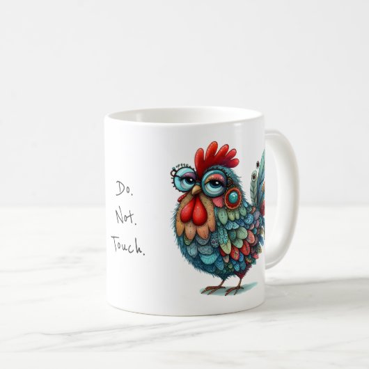 Doen. Niet. Tik op. Folk Art kip of haan Koffiemok (Voorkant rechts)