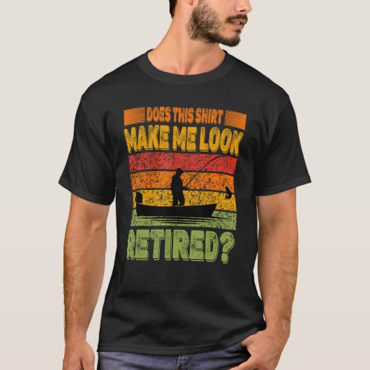 Does This Make Me Look Retired Retro Retirement T-shirt (Voorkant)