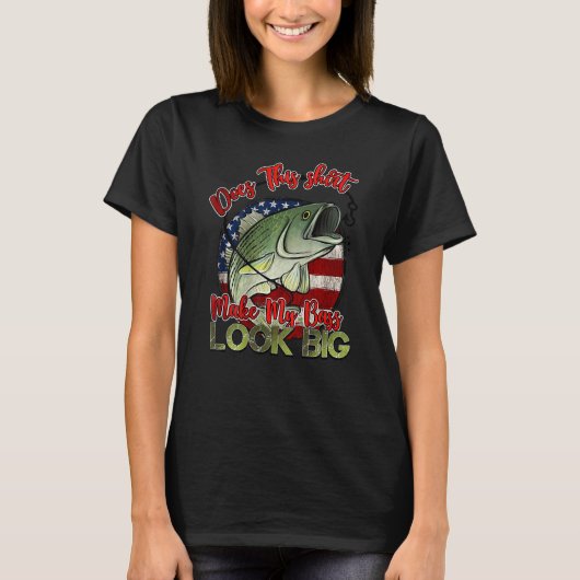 Does This Make My Bass Look Big Father Day Fishing T-shirt (Voorkant)
