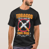 Doesn't Make Cool Take Down Tobacco Cigarettes Ant T-shirt (Voorkant)