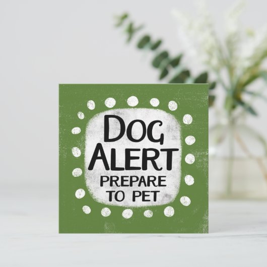 Dog Alert Wenskaart Kaart (Staand voorkant)