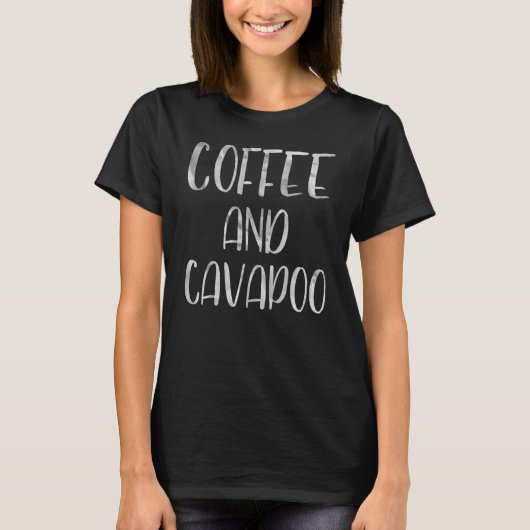 Dog Apparel Pet eigenaar koffie en Cavapoo T-shirt (Voorkant)