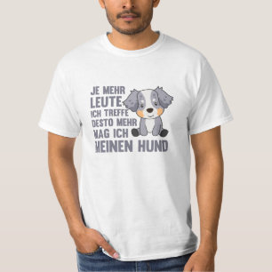 Dog Australian Shepherd houdt niet van honden T-shirt
