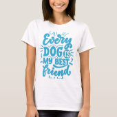 Dog Best Friend T-Shirt (Voorkant)