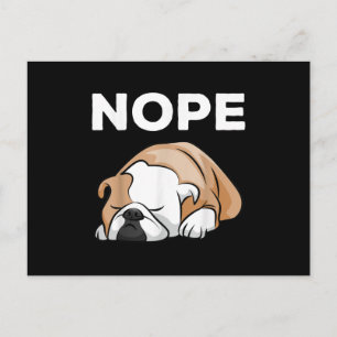 Dog Cadeau  Bulldog Nope voor Bulldog Lover! Feestdagenkaart