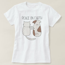 Dog Cat Peace on Earth T-Shirt