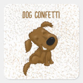 Dog Confetti Shedding Dog Vierkante Sticker (Voorkant)