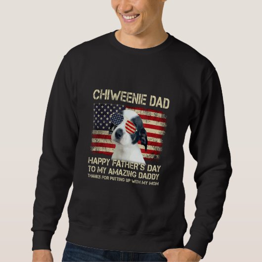 Dog Dad Chiweenie Dog Dad Happy Vaderdag Trui (Voorkant)