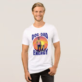 Dog Dad Energy Tri-Blend Shirt (Voorkant volledig)