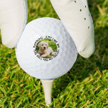 Dog Dad Funny No Recall Warning Aangepaste foto Golfballen<br><div class="desc">Creëer je eigen grappige gepersonaliseerde golfbal van de hond. Het fotomalplaatje is opstelling voor u om één van uw favoriete hond of puppy afbeeldingen toe te voegen en u kunt de formulering ook uitgeven als u wenst. De typografie die je foto maakt, luidt: "Waarschuwing: Net als ik, heeft deze bal...</div>
