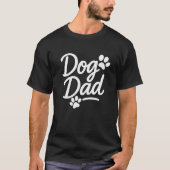 Dog Dad – Funny Paw Print Script T-shirt (Voorkant)
