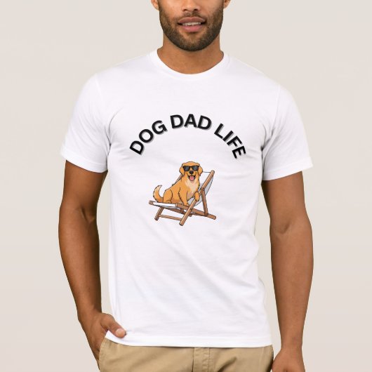 Dog Dad Life | Funny  Print Tee for Dog Lovers T-shirt (Voorkant)
