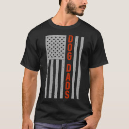 Dog Dads Cadeaus Vaderdag Amerikaanse vlag Pride T-shirt