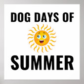Dog-dagen van de zomer poster (Voorkant)