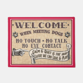 Dog Deurklep - Geen aanraking zonder praatje Deurmat
