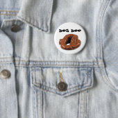 Dog Doo Ronde Button 5,7 Cm (In situ)