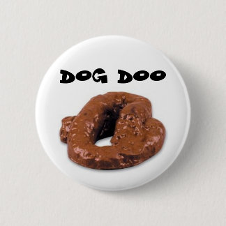 Dog Doo Ronde Button 5,7 Cm