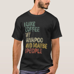 Dog Eigenaar ik hou van Coffee My Cavapoo en missc T-shirt