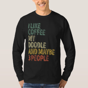 Dog Eigenaar ik hou van koffie mijn deeg en missch T-shirt