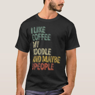 Dog Eigenaar ik hou van koffie mijn deeg en missch T-shirt