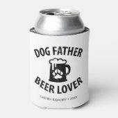 Dog Father Beer Lover Funny Dog Lover Blikjeskoeler (Blikje Voorkant)