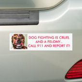 DOG FIGHTING IS EEN BRANDSTOF... BUMPERSTICKER (Op auto)