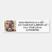 DOG FIGHTING IS EEN misdaadbumpersticker Bumpersticker (Voorkant)