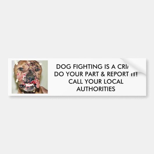 DOG FIGHTING IS EEN misdaadbumpersticker Bumpersticker (Voorkant)