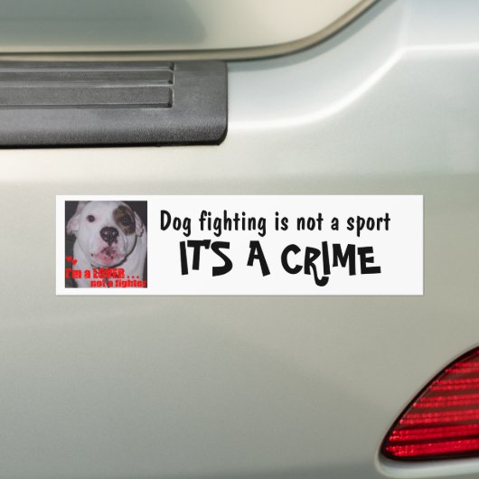 Dog Fighting is geen sport Het is een CRIME Bumpersticker (Op auto)