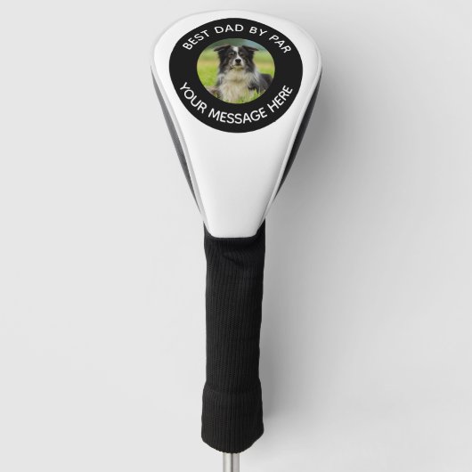 Dog Foto Best Dad Funny Message Golfheadcover (Voorkant)