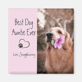 Dog Foto Best Dog Auntie Ever Dog Print Magneet