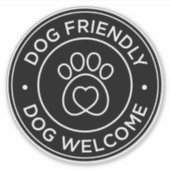 Dog Friendly Dog Welkom Sticker (Voorkant)