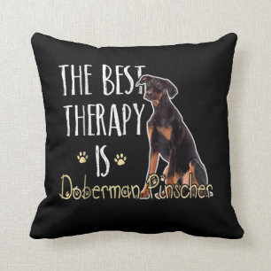 Dog Gift   De beste behandeling is Doberman Pindch Kussen