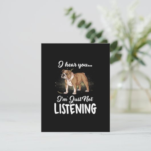 Dog Gift |Engelse Bulldog Ik hoor dat je niet luis Bedankkaart (Staand voorkant)