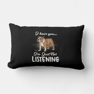 Dog Gift Engelse Bulldog Ik hoor dat je niet luis Kussen