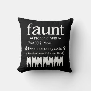 Dog Gift Frenchie tante - als alleen moeder koel Kussen