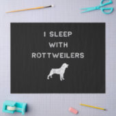 Dog Gift I sleep with rottweilers Tissuepapier (Craft)