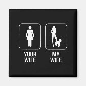 Dog Gift | Uw vrouw - Mijn vrouw Franse Bulldog Magneet (Voorkant)