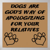 Dog Gift van God Funny Poster Sign (Voorkant)