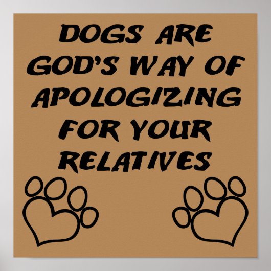 Dog Gift van God Funny Poster Sign (Voorkant)