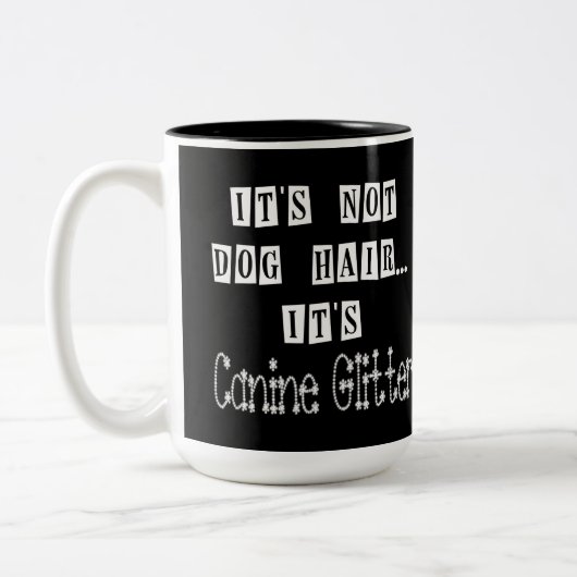 Dog Glitter Humor Two-Tone Koffee Mok (Links)
