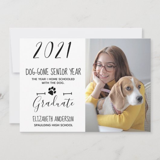 Dog Gone Senior Year Class 2021 Foto Afstuderen Kaart (Voorkant)