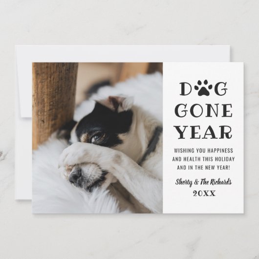 Dog Gone Year Funny Black White Pet Foto Feestdagenkaart (Voorkant)