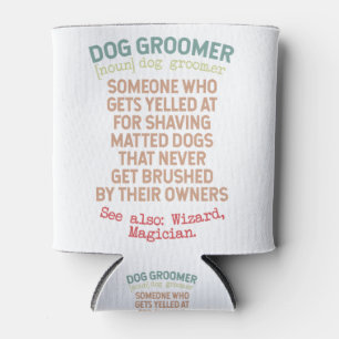 Dog Groomer Definition Blikjeskoeler