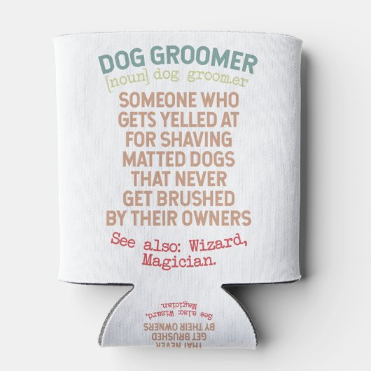 Dog Groomer Definition Blikjeskoeler (Achterkant)