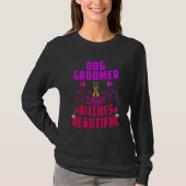 Dog Groomer Funny Dog Groomer Beauty Funny Doberma T-shirt (Voorkant)