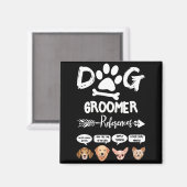 Dog Groomer Gift References Grooming Dog Salon Spa Magneet (Voorkant / Achterkant)
