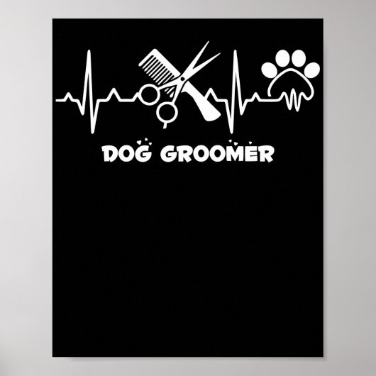 Dog Groomer Pet Grooming Heartbeat Pet Lover Poster (Voorkant)