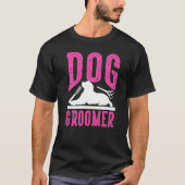 Dog Groomer Pet Grooming Men Women 1 T-shirt (Voorkant)